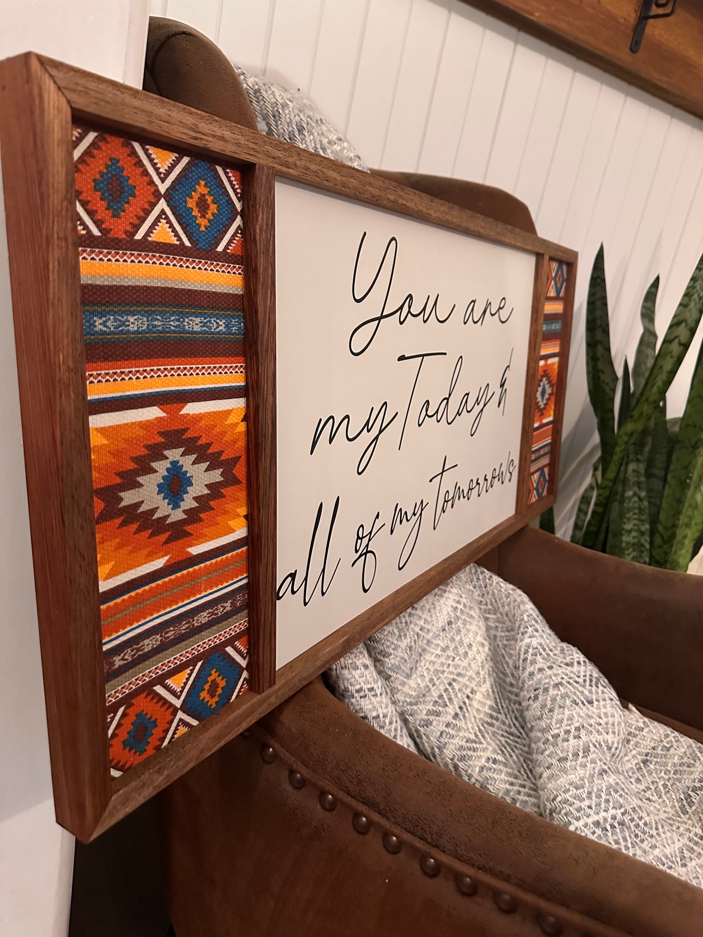 You are my today &...
