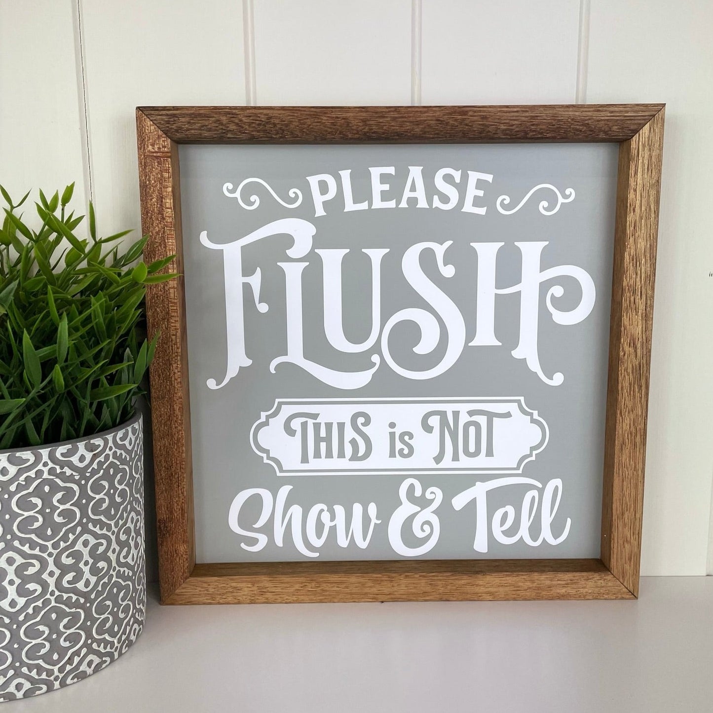 Please Flush... This is not Show & Tell
