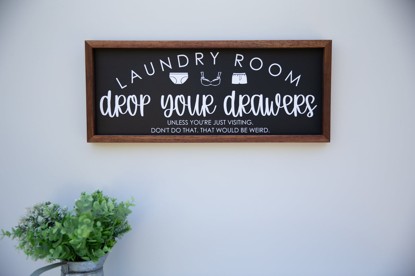Laundry Room - Drop Your Drawers