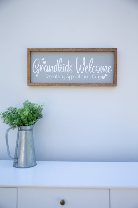 Grandkids Welcome, Parents by Appointment Only