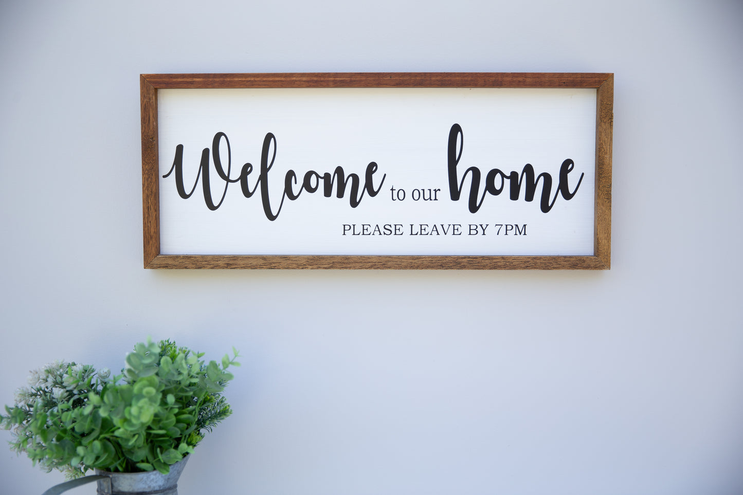 Welcome to our Home - Please leave by 7pm